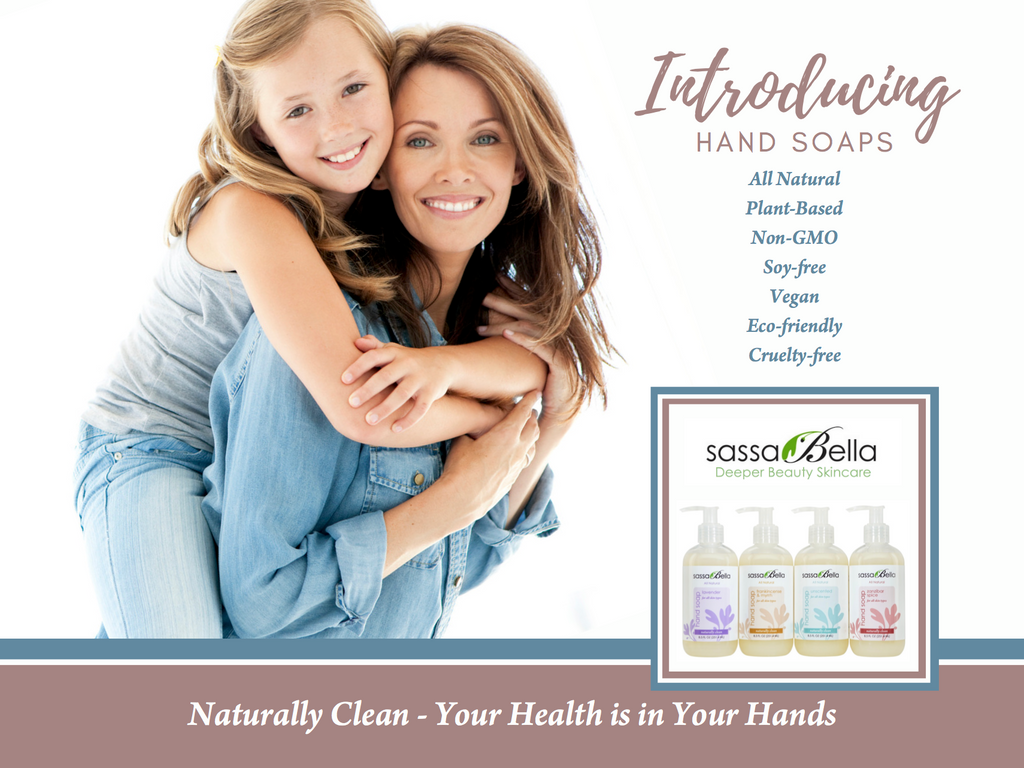 Introducing Hand Soaps - Your Health is in Your Hands!